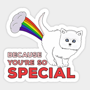 Because You're So Special - Funny Cat Fart Rainbow Sticker